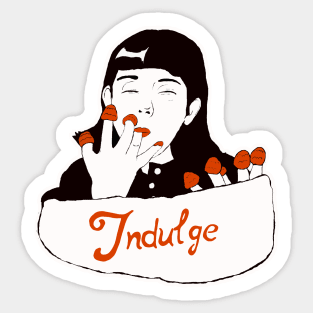 Indulge (B & W) Sticker